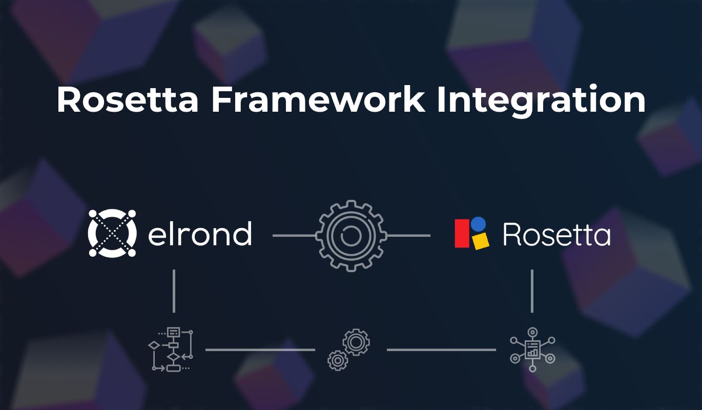 Elrond Adds The Rosetta API Framework Developed By ...